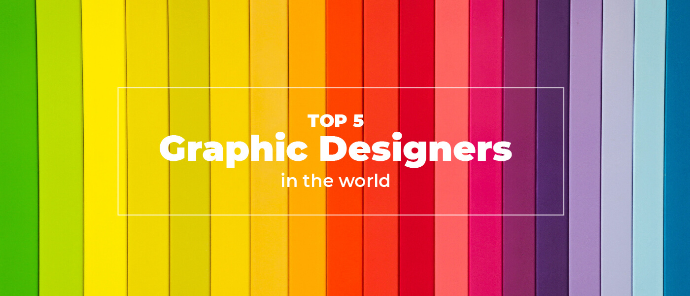 best graphic designers in the world - Marketmenn