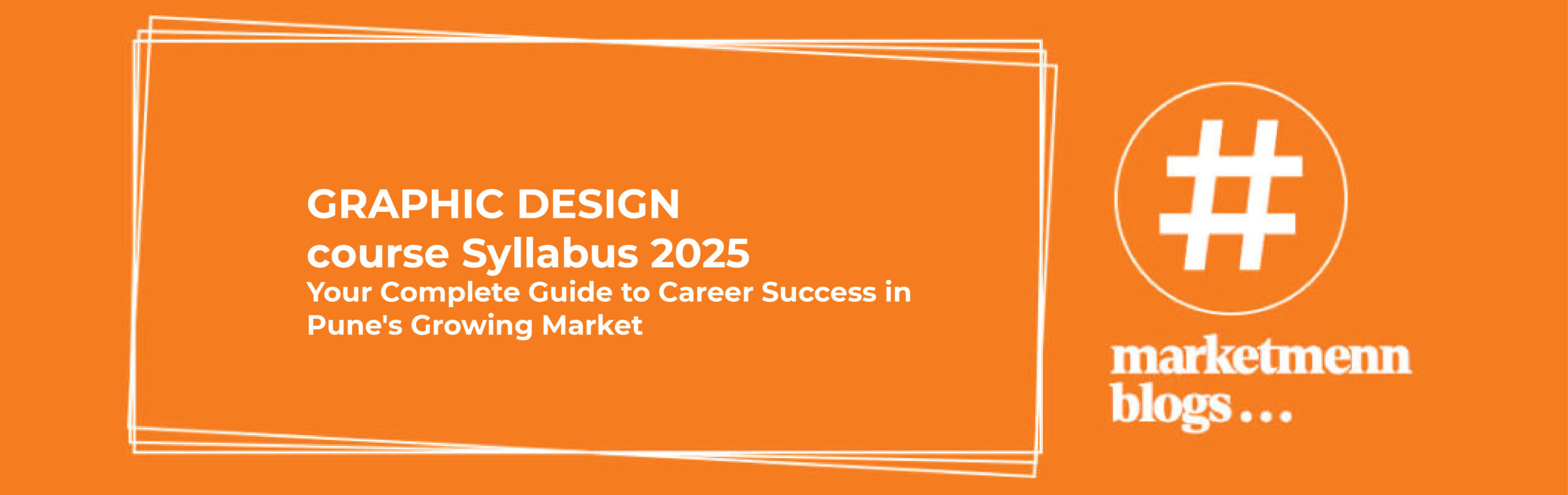 Graphic design course Syllabus 2025 - Marketmenn